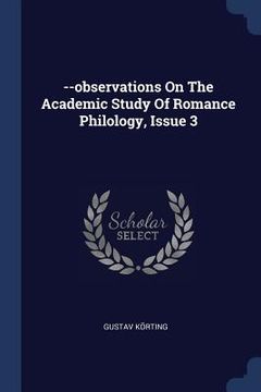 portada --observations On The Academic Study Of Romance Philology, Issue 3