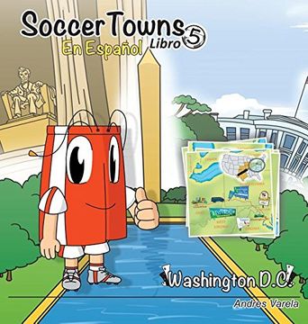 portada Soccertowns Libro Cinco en Español (Soccer towns Series) (Spanish Edition)
