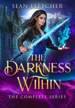 portada The Darkness Within: The Complete Series