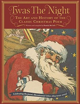 portada Twas the Night: The art and History of the Classic Christmas Poem 