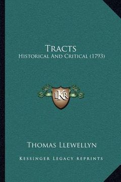 portada tracts: historical and critical (1793) (en Inglés)