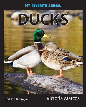 portada My Favorite Animal: Ducks (in English)