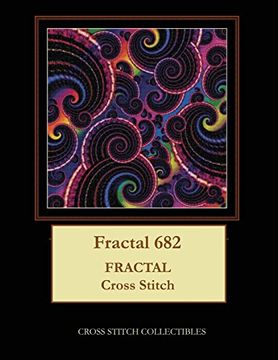 portada Fractal 682: Fractal Cross Stitch Pattern (en Inglés)