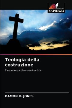 portada Teologia della costruzione (in Italian)
