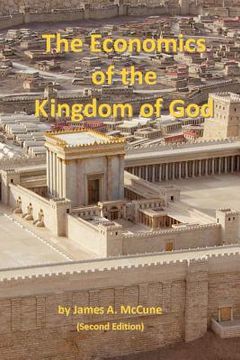 portada the economics of the kingdom of god (en Inglés)