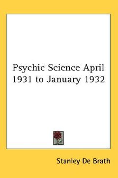 portada psychic science april 1931 to january 1932 (en Inglés)