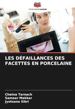 portada Les Défaillances des Facettes en Porcelaine (in French)