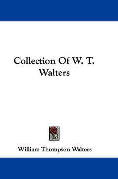 portada collection of w. t. walters (en Inglés)