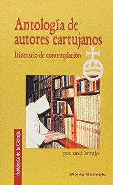 portada Antología de Autores Cartujos: Itinerario de Contemplación (Sabiduría de la Cartuja) (in Spanish)