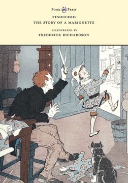 portada Pinocchio - The Story of a Marionette - Illustrated by Frederick Richardson (en Inglés)