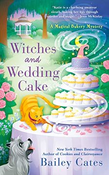 portada Witches and Wedding Cake (Magical Bakery Mystery) (en Inglés)