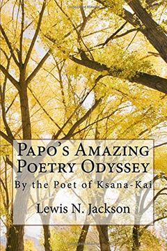 portada Papo's Amazing Poetry Odyssey: the Poet of Ksana-Kai