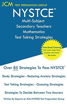 portada Nystce Multi-Subject Secondary Teachers Mathematics - Test Taking Strategies: Nystce Exam - Free Online Tutoring - new 2020 Edition - the Latest Strategies to Pass Your Exam. (en Inglés)