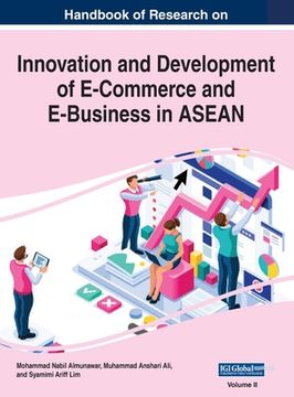 portada Handbook of Research on Innovation and Development of E-Commerce and E-Business in ASEAN, VOL 2 (en Inglés)
