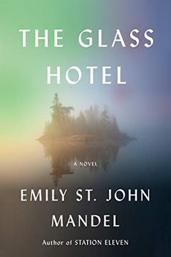 portada The Glass Hotel: A Novel (en Inglés)