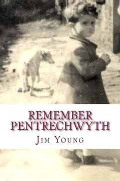 portada Remember Pentrechwyth (en Inglés)