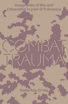portada Combat Trauma: Imaginaries of War and Citizenship in Post-9/11 America (en Inglés)