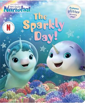 portada The Sparkly Day! (Dreamworks not Quite Narwhal) (in English)