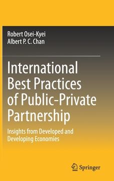 portada International Best Practices of Public-Private Partnership: Insights from Developed and Developing Economies (en Inglés)