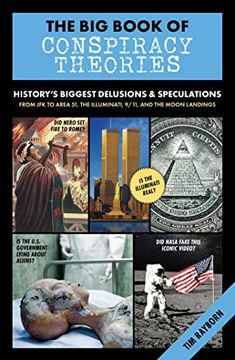 portada The big Book of Conspiracy Theories: History'S Biggest Delusions & Speculations, From jfk to Area 51, the Illuminati, 9 (en Inglés)