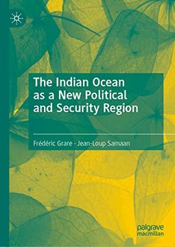 portada The Indian Ocean as a new Political and Security Region 