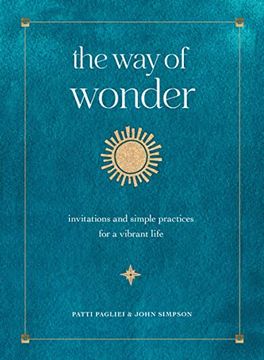 portada The way of Wonder: Invitations and Simple Practices for a Vibrant Life (en Inglés)