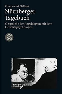 portada Nürnberger Tagebuch: Gespräche der Angeklagten mit dem Gerichtspsychologen (en Alemán)