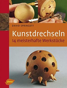 portada Kunstdrechseln - 14 Meisterhafte Werkstücke (in German)