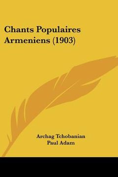 portada Chants Populaires Armeniens (1903) (en Francés)