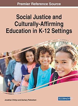 portada Social Justice and Culturally-Affirming Education in K-12 Settings (en Inglés)
