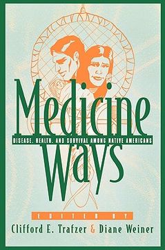 portada medicine ways: disease, health, and survival among native americans (en Inglés)