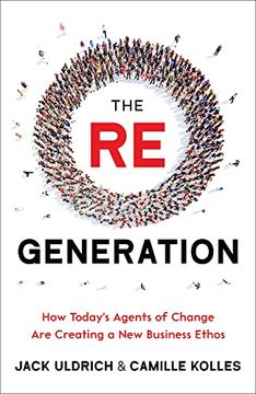 portada The re Generation: Sowing Seeds for a Future of Reimagination, Reconnection, and Regeneration (in English)