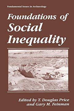 portada Foundations of Social Inequality (Fundamental Issues in Archaeology) (en Inglés)