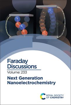 portada Next Generation Nanoelectrochemistry: Faraday Discussion 233