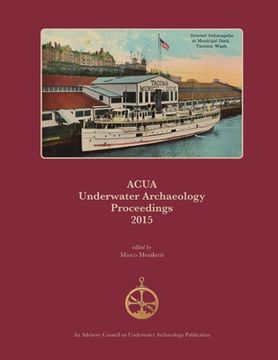 portada ACUA Underwater Archaeology Proceedings 2015 (in English)