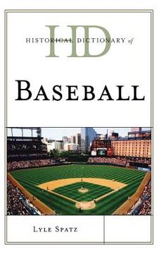 portada historical dictionary of baseball (en Inglés)