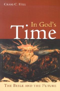 portada in god ` s time: the bible and the future (in English)