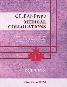 portada CELBANPrep's Medical Collocations: Beginners (en Inglés)