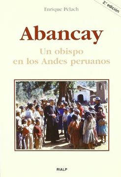 portada Abancay. Un Obispo en los Andes Peruanos