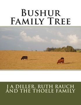 portada Bushur Family Tree (en Inglés)