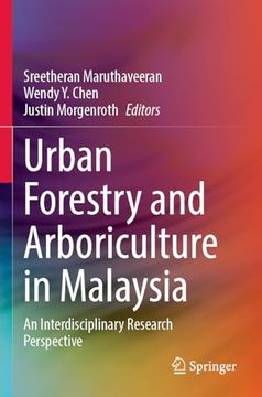 portada Urban Forestry and Arboriculture in Malaysia: An Interdisciplinary Research Perspective