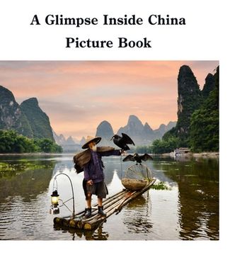 portada A Glimpse Inside China Picture Book (en Inglés)