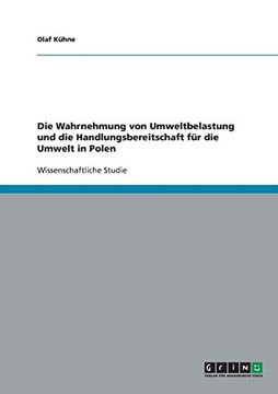 portada Die Wahrnehmung von Umweltbelastung und die Handlungsbereitschaft für die Umwelt in Polen (German Edition)