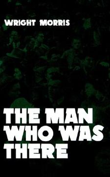 portada the man who was there (en Inglés)