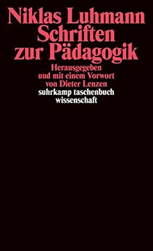 portada Schriften zur Pädagogik (Suhrkamp Taschenbuch Wissenschaft) (in German)