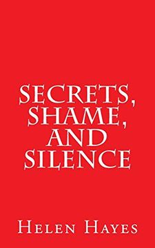 portada Secrets, Shame, and Silence (in English)