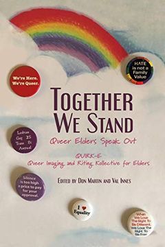 portada Together we Stand: Queer Elders Speak out (en Inglés)