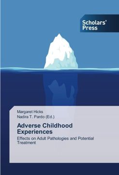 portada Adverse Childhood Experiences: Effects on Adult Pathologies and Potential Treatment