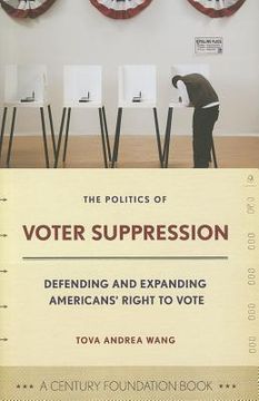 portada the politics of voter suppression (en Inglés)
