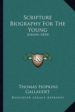 portada scripture biography for the young: joseph (1834) (in English)